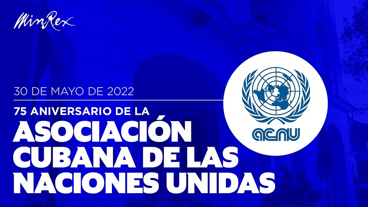 Canciller cubano envía felicitación y reconoce labor de ACNU