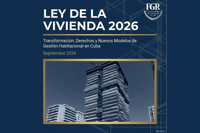 Elogia Fiscalía modernidad de nueva Ley de la Vivienda